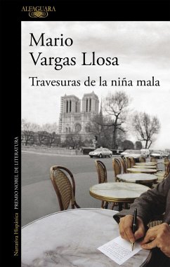 Travesuras de la niña mala - Vargas Llosa, Mario