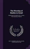 The Worship of Baalim in Israel: Based Upon the Work of Dr. R. Dozy, The Israelites at Mecca
