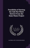 Feasibility of Serving the Oak Flat Water District From the State Water Project