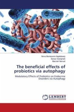The beneficial effects of probiotics via autophagy