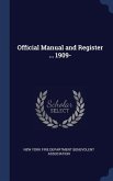 Official Manual and Register ... 1909-