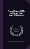 Annual Report Of The California State Board Of Pharmacy