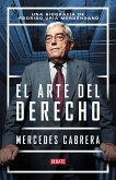 El arte del derecho : una biografía de Rodrigo Uría Meruéndano