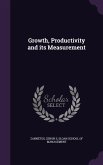 Growth, Productivity and its Measurement