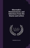 Macready's Reminiscences, and Selections From His Diaries and Letters