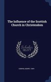 The Influence of the Scottish Church in Christendom