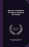 Memoirs Of Delphine De Sabran, Marquise De Custine