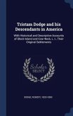 Tristam Dodge and his Descendants in America
