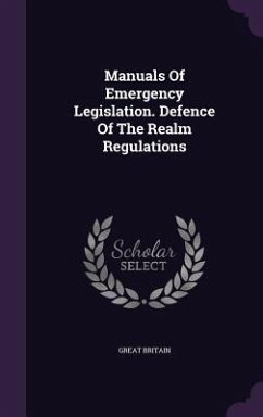 Manuals Of Emergency Legislation. Defence Of The Realm Regulations - Britain, Great