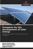 Prospects for the development of solar energy