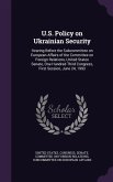 U.S. Policy on Ukrainian Security: Hearing Before the Subcommittee on European Affairs of the Committee on Foreign Relations, United States Senate, On