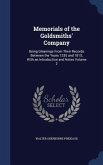 Memorials of the Goldsmiths' Company: Being Gleanings From Their Records Between the Years 1335 and 1815, With an Introduction and Notes Volume 2