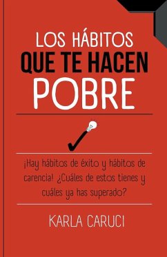 Cover Los hábitos que te hacen pobre, ¡hay hábitos de éxito y hábitos de carencia! ¿cuáles de estos tienes y cuáles ya has superado?
