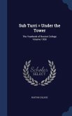 Sub Turri = Under the Tower: The Yearbook of Boston College Volume 1930