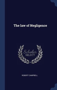 The law of Negligence - Campbell, Robert