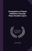 Propagation of Dipole Radiation Through Plane Parallel Layers