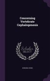 Concerning Vertebrate Cephalogenesis