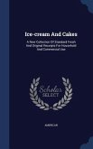 Ice-cream And Cakes