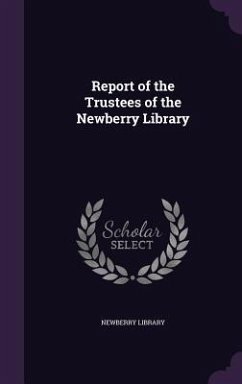 Cover Report of the Trustees of the Newberry Library