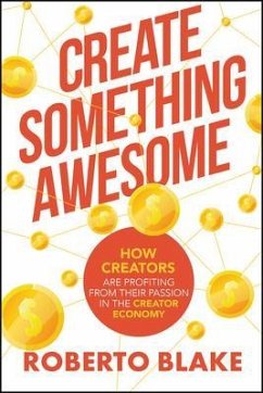 Create Something Awesome (eBook, ePUB) - Blake, Roberto