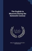 The English in Muscovy During the Sixteenth Century