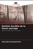 Gestion durable de la faune sauvage