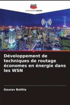 Développement de techniques de routage économes en énergie dans les WSN - Bathla, Gaurav