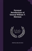 Personal Recollections of General William T. Sherman