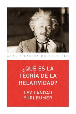 ¿Qué es la teoría de la relatividad? - Landau, Levy D.; Rumer, Y.