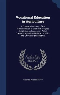 Vocational Education in Agriculture - Patty, Willard Walter