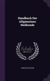 Handbuch Der Allgemeinen Heilkunde