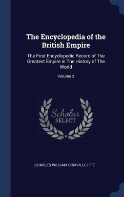The Encyclopedia of the British Empire - Domville-Fife, Charles William