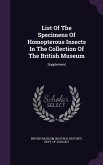 List Of The Specimens Of Homopterous Insects In The Collection Of The British Museum: Supplement