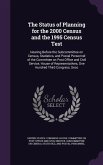 The Status of Planning for the 2000 Census and the 1995 Census Test: Hearing Before the Subcommittee on Census, Statistics, and Postal Personnel of th