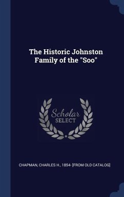 The Historic Johnston Family of the 