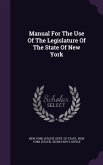 Manual For The Use Of The Legislature Of The State Of New York