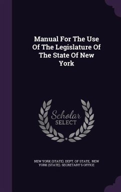 Manual For The Use Of The Legislature Of The State Of New York