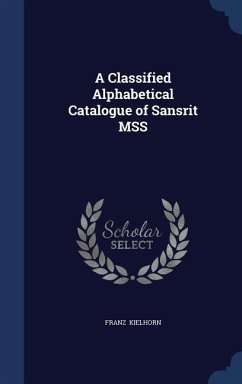 Cover A Classified Alphabetical Catalogue of Sansḳrit MSS