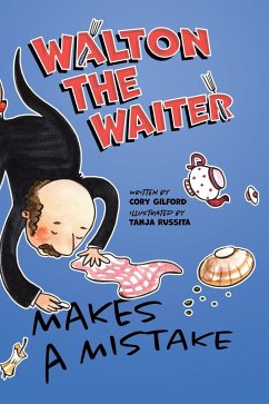 Walton the Waiter Makes a Mistake - Gilford, Cory