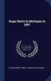 Sugar Beets In Michigan In 1897