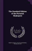 The Standard Edition of the Pictorial Shakspere