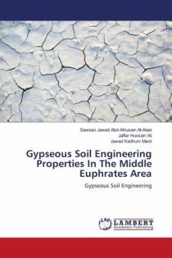 Gypseous Soil Engineering Properties In The Middle Euphrates Area