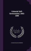 Colonial Self-Government, 1652-1689