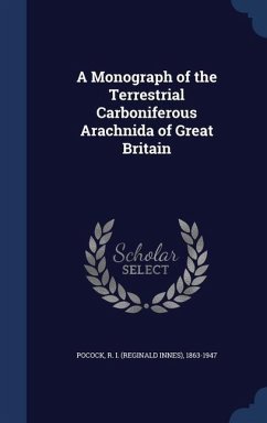 A Monograph of the Terrestrial Carboniferous Arachnida of Great Britain