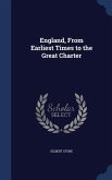 England, From Earliest Times to the Great Charter