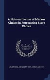 A Note on the use of Markov Chains in Forecasting Store Choice