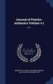 Journal of Psycho-asthenics Volume v.1: No.1