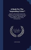A Book For The &quote;impending Crisis&quote;!