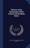 History of the Champaign Public Library and Reading Room