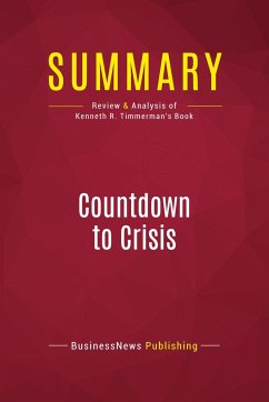 Summary: Countdown to Crisis - Businessnews Publishing